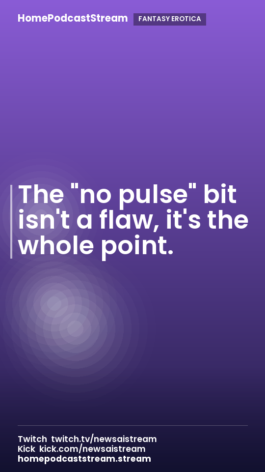 The "no pulse" bit isn't a flaw, it's the whole point.