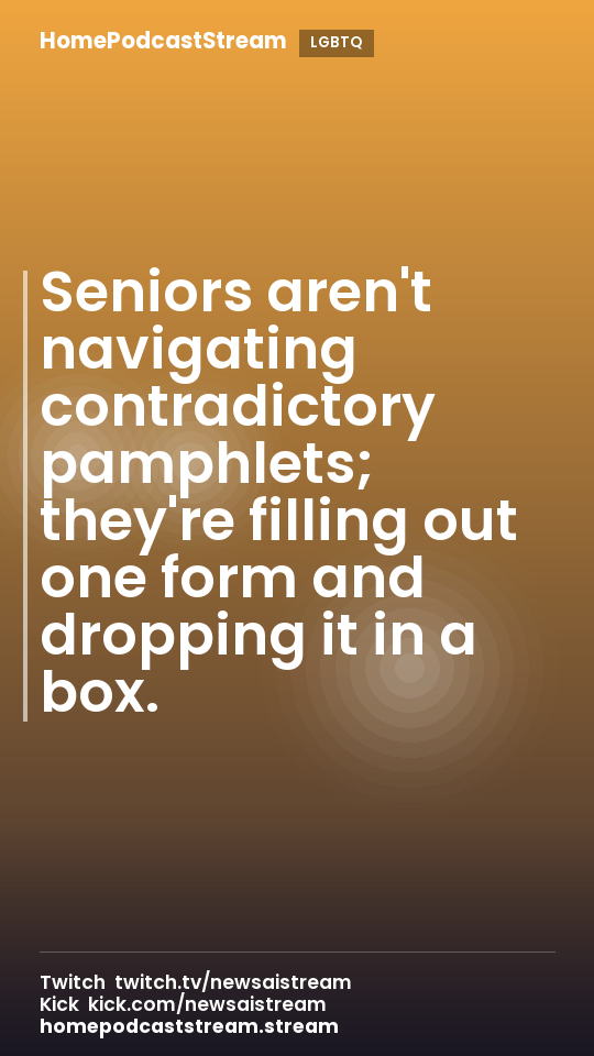 Seniors aren't navigating contradictory pamphlets; they're filling out one form and dropping it in a box.