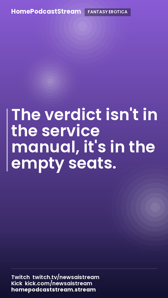 The verdict isn't in the service manual, it's in the empty seats.