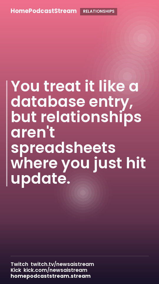 You treat it like a database entry, but relationships aren't spreadsheets where you just hit update.