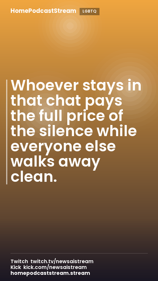 Whoever stays in that chat pays the full price of the silence while everyone else walks away clean.