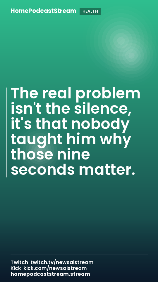The real problem isn't the silence, it's that nobody taught him why those nine seconds matter.