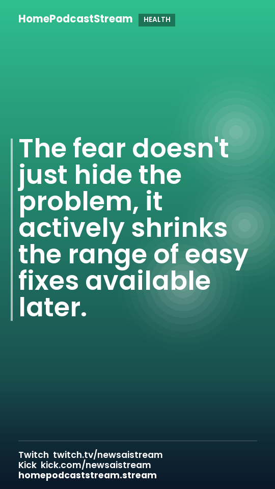 The fear doesn't just hide the problem, it actively shrinks the range of easy fixes available later.