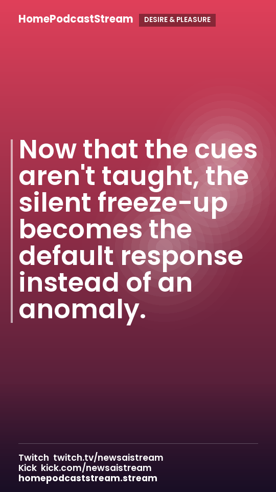 Now that the cues aren't taught, the silent freeze-up becomes the default response instead of an anomaly.