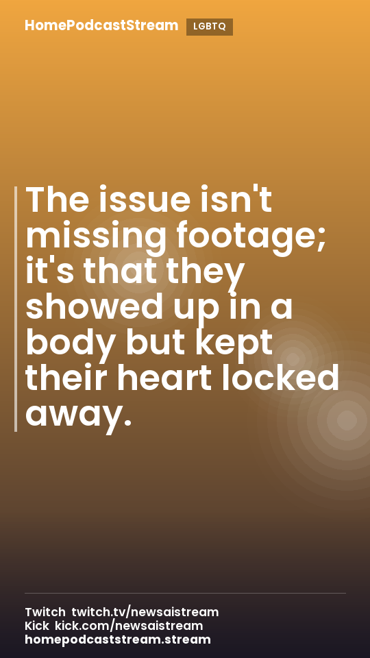 The issue isn't missing footage; it's that they showed up in a body but kept their heart locked away.