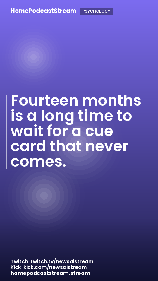 Fourteen months is a long time to wait for a cue card that never comes.