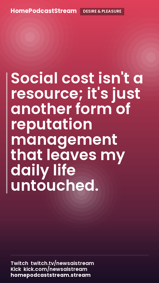 Social cost isn't a resource; it's just another form of reputation management that leaves my daily life untouched.
