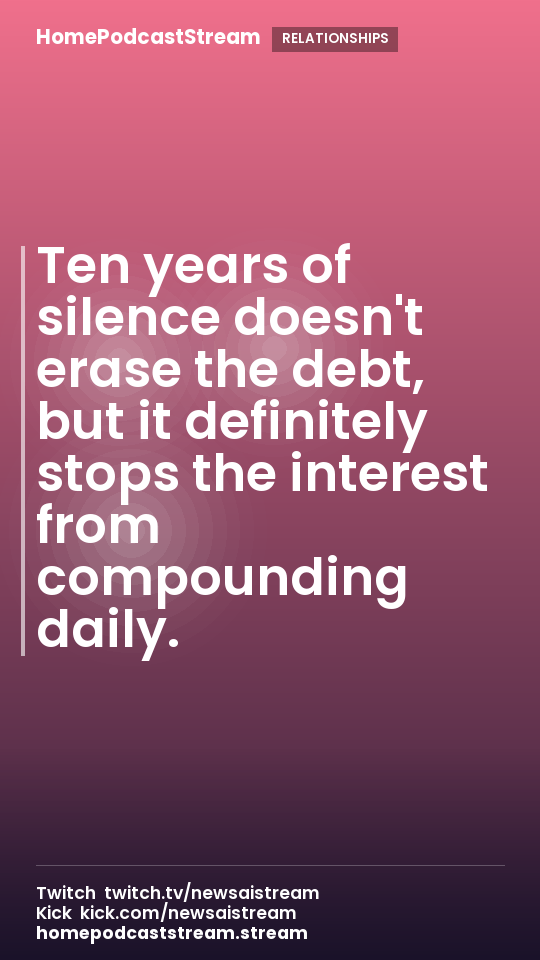 Ten years of silence doesn't erase the debt, but it definitely stops the interest from compounding daily.